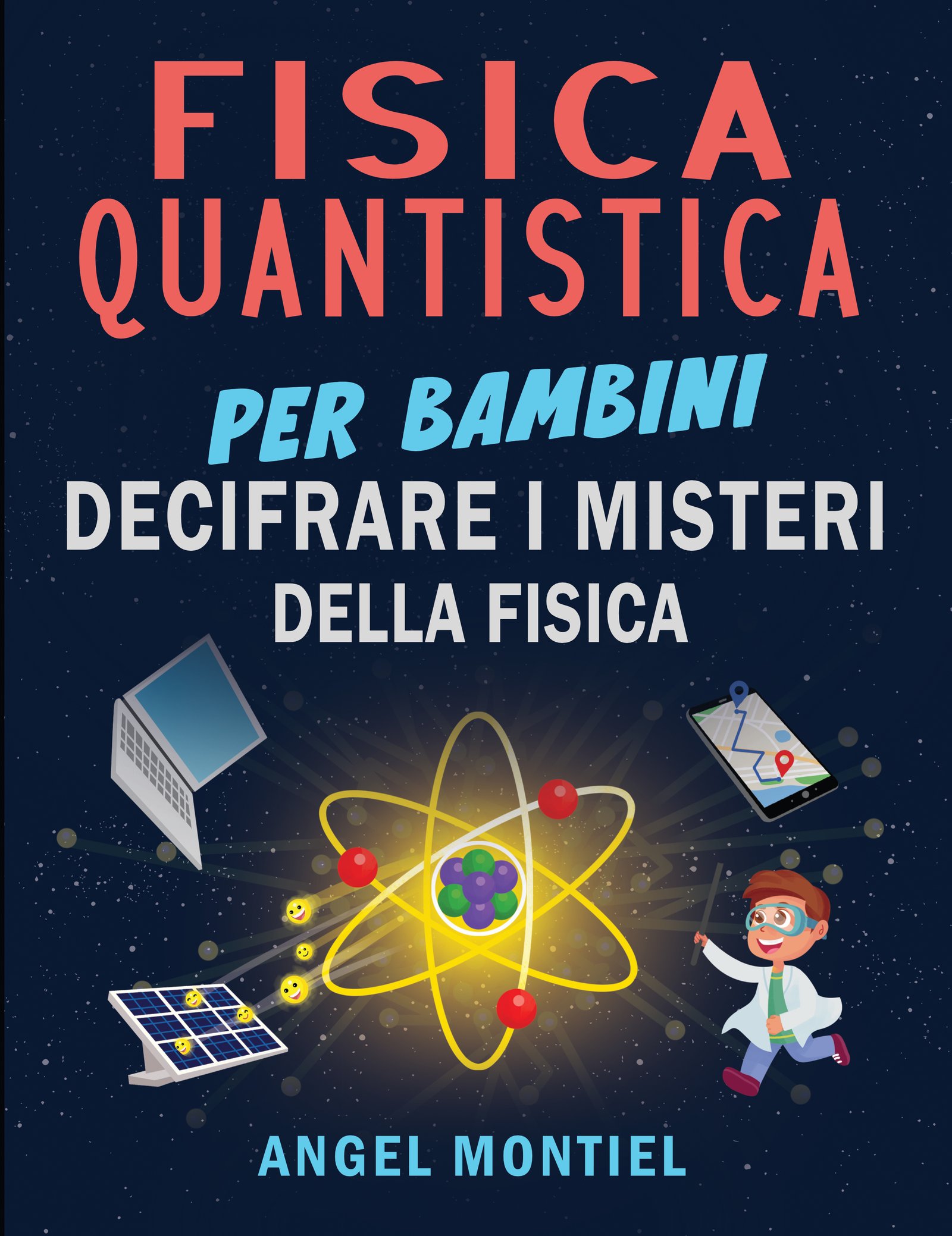Fisica Quantistica per Bambini — Copertina del libro